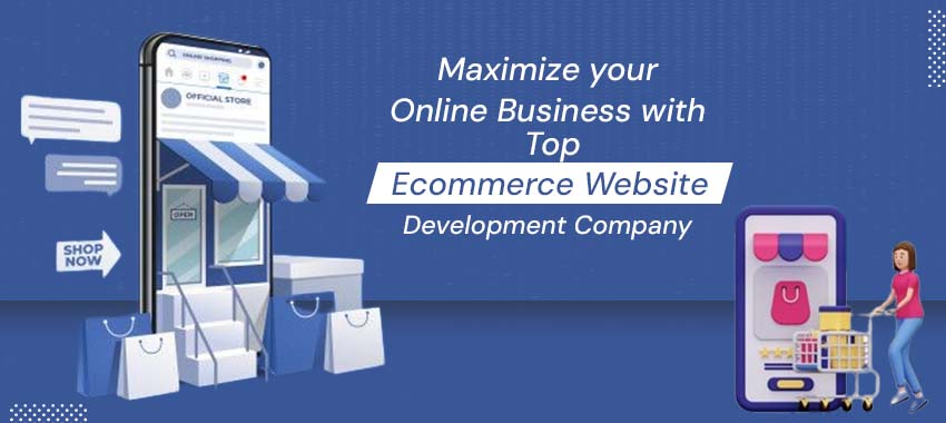 Ecommerce Website Development Company